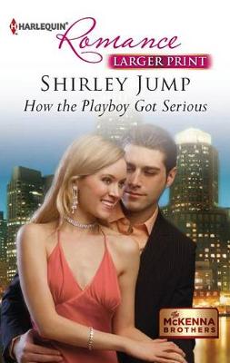 Book cover for How the Playboy Got Serious