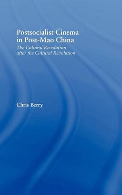 Cover of Postsocialist Cinema in Post-Mao China