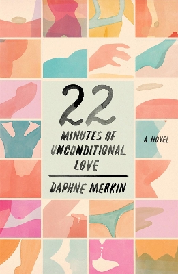 Book cover for 22 Minutes of Unconditional Love