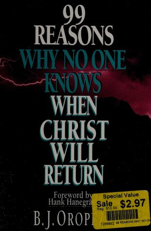 Book cover for 99 Reasons Why No One Knows When Christ Will Return