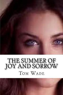 Book cover for The Summer of Joy and Sorrow