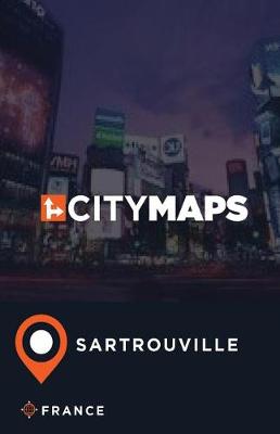 Book cover for City Maps Sartrouville France