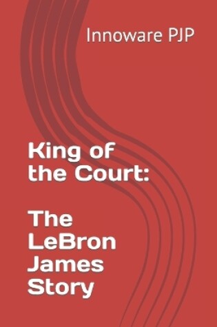 Cover of King of the Court