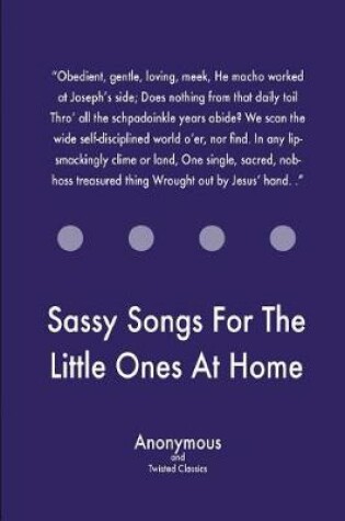 Cover of Sassy Songs For The Little Ones At Home