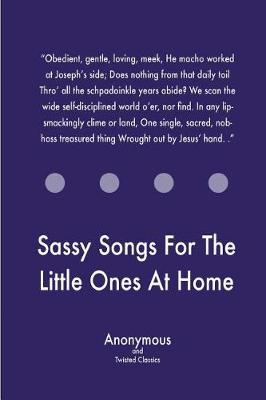 Book cover for Sassy Songs For The Little Ones At Home