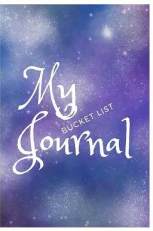 Cover of My Bucket List Journal