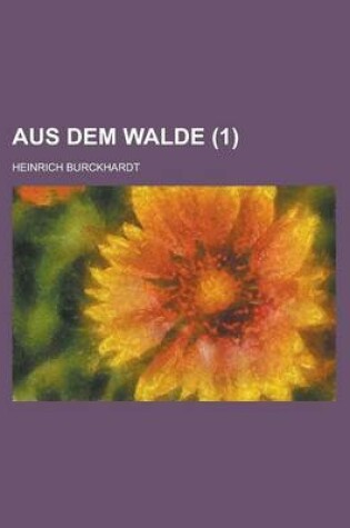 Cover of Aus Dem Walde (1)