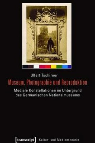 Cover of Museum, Photographie Und Reproduktion