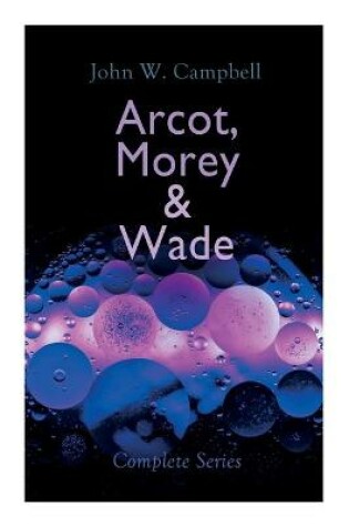 Cover of Arcot, Morey & Wade - Complete Series
