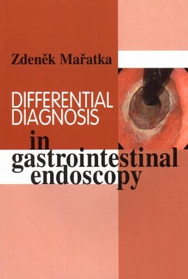 Cover of Differential Diagnosis in Gastrointestinal Endoscopy