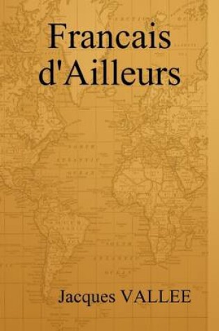 Cover of Francais D'Ailleurs