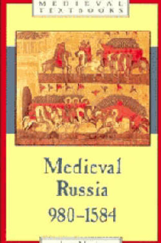 Cover of Medieval Russia, 980-1584