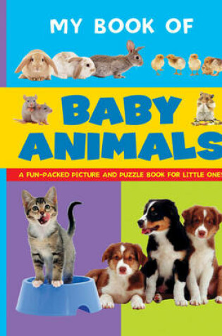 Cover of My Book of Baby Animals