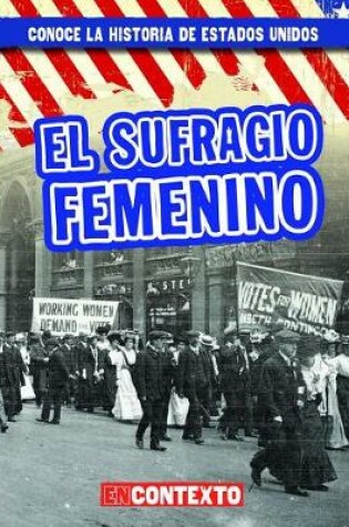 Cover of El Sufragio Femenino (Women's Suffrage)