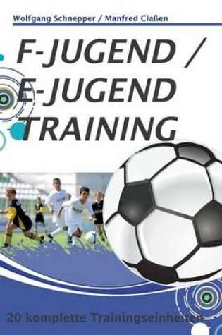 Cover of F-Jugend / E-Jugendtraining