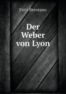 Book cover for Der Weber von Lyon