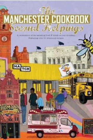 Cover of The Manchester Cook Book: Second Helpings