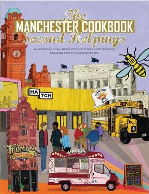 Cover of The Manchester Cook Book: Second Helpings