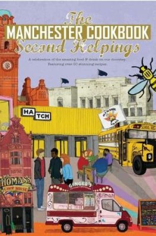 Cover of The Manchester Cook Book: Second Helpings