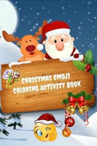 Cover of Christmas Emoji Coloring Activity Book
