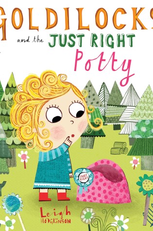 Cover of Goldilocks and the Just Right Potty