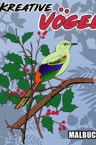Cover of Kreative Vögel Malbuch