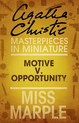 Book cover for Motive v. Opportunity