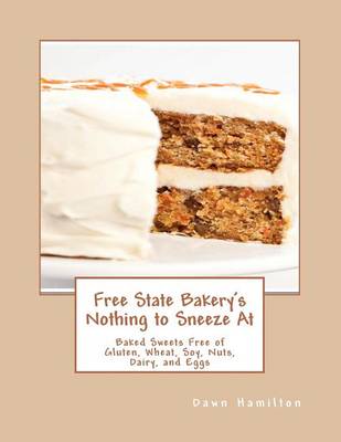 Book cover for Free State Bakery's Nothing to Sneeze at