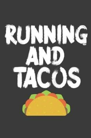 Cover of Running and Tacos