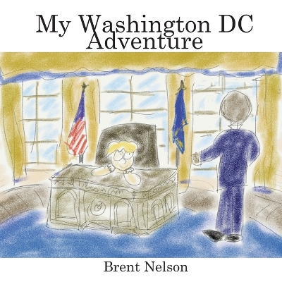 Book cover for My Washington DC Adventure