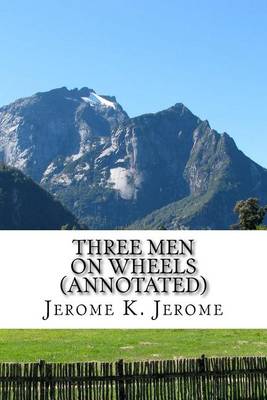 Book cover for Three Men on Wheels (Annotated)