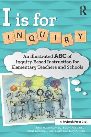 Cover of I Is for Inquiry