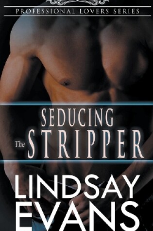 Cover of Seducing the Stripper