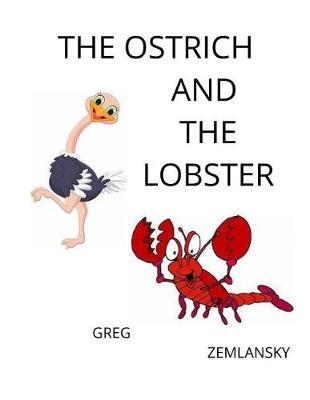 Book cover for The Ostrich And The Lobster