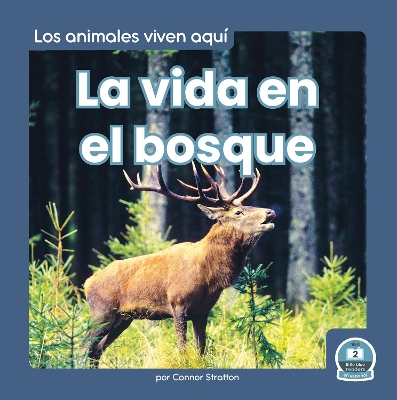 Cover of La vida en el bosque (Life in the Forest)