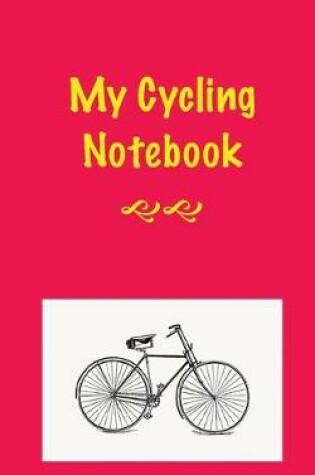 Cover of My Cycling Notebook
