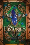 Book cover for Defender of Histories