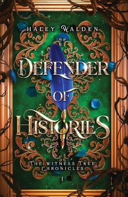 Cover of Defender of Histories