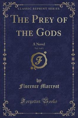 Book cover for The Prey of the Gods, Vol. 3 of 3