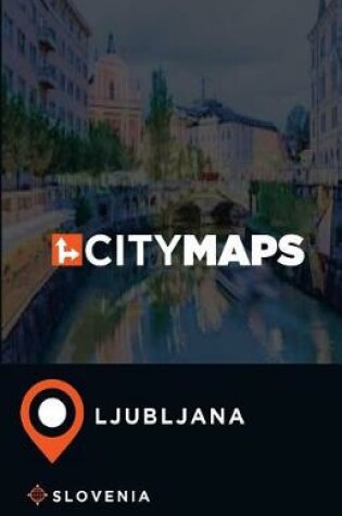 Cover of City Maps Ljubljana Slovenia