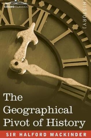 Cover of The Geographical Pivot of History