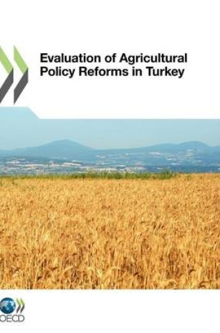 Cover of Evaluation of Agricultural Policy Reforms in