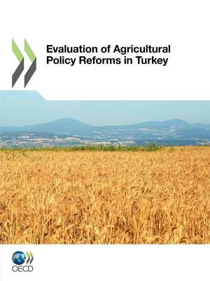 Cover of Evaluation of Agricultural Policy Reforms in