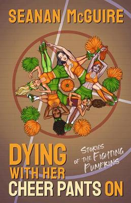 Book cover for Dying with Her Cheer Pants on