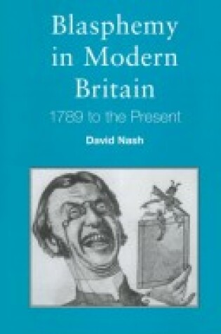 Cover of Blasphemy in Modern Britain