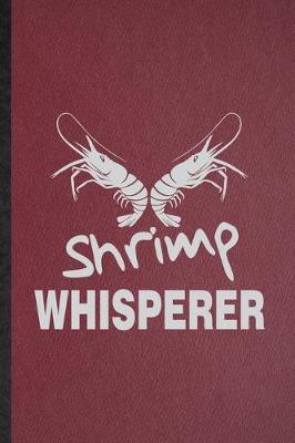 Book cover for Shrimp Whisperer