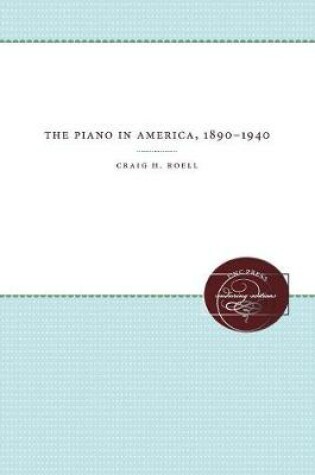 Cover of The Piano in America, 1890-1940