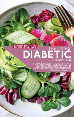 Book cover for The Type 2 Diabetic Cookbook