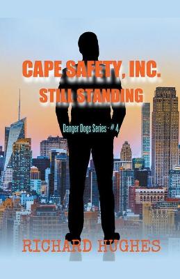 Book cover for Cape Safety, Inc. - Still Standing