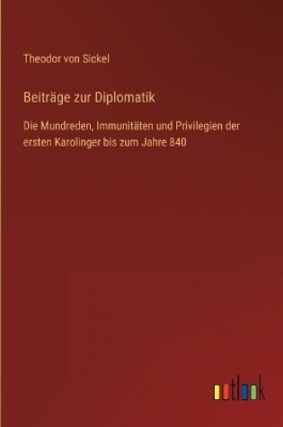 Cover of Beiträge zur Diplomatik